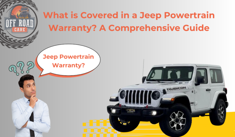 What Is Covered In A Jeep Powertrain Warranty